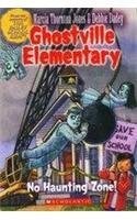 Cover of: No Haunting Zone: Ghostville Elementary, 17