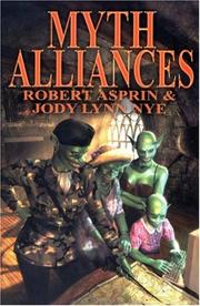 Cover of: Myth-Alliances by Robert Asprin, Robert Asprin, Jody Lynn Nye