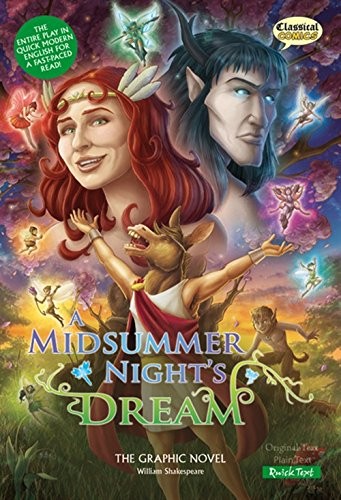 A Midsummer Night's Dream the Graphic Novel: Quick Text by Howard Hughes