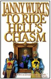 Cover of: To Ride Hell's Chasm by Janny Wurts