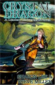 Cover of: Crystal Dragon: Book Two of the Great Migration Duology