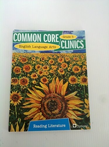 Common Core Clinics, English Language Arts Reading Literature Grade 5 by Triumph Leraning (2012-08-01) by Triumph Leraning