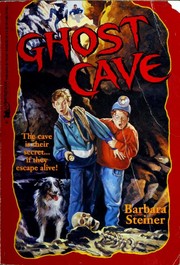 Cover of: Ghost Cave by Steiner