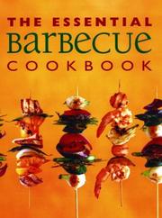 Cover of: The Essential Barbecue Cookbook (Essential Cookbooks Series)