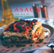 Cover of: Lasagna: The Art of Layered Cooking