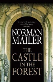 Cover of: The Castle in the Forest: A Novel