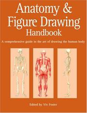 Cover of: Anatomy and Figure Drawing Handbook: A Comprehensive Guide to the Art of Drawing the Human Body