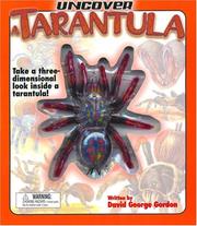 Cover of: Uncover a Tarantula by David George Gordon
