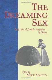 Cover of: Dreaming Sex: Early Tales of Scientific Imagination by Women by 