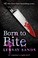 Cover of: Born to Bite: An Argeneau Vampire Novel