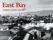 Cover of: East Bay then & now by Dennis Evanosky