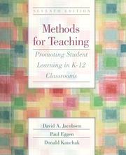 Cover of: Methods for teaching by David Jacobsen, Paul Eggen, Donald Kauchak, David Jacobsen