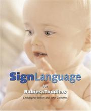 Sign language for babies and toddlers by Brown, Christopher