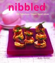 Cover of: Nibbled: 200 Fabulous Finger Food Ideas