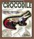 Cover of: Uncover a Crocodile (Uncover Books)