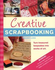 Cover of: Creative Scrapbooking: Turn Treasured Keepsakes into Works of Art