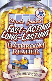 Cover of: Uncle John's Fast-Acting Long-Lasting Bathroom Reader (Bathroom Reader Series)