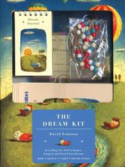 Cover of: The Dream Kit: Everything You Need to Inspire, Interpret and Record Your Dreams