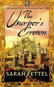 Cover of: The Usurper's Crown by Sarah Zettel