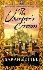 Cover of: The Usurper's Crown by Sarah Zettel, Sarah Zettel