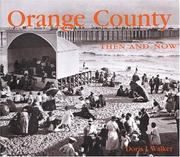 Cover of: Orange County Then and Now (Then & Now) by Doris I. Walker