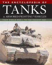 Cover of: The Encyclopedia of Tanks and Armored Fighting Vehicles: From World War I to the Present Day
