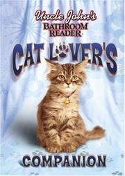 Cover of: Uncle John's Bathroom Reader Cat Lover's Companion (Uncle John's Bathroom Reader)