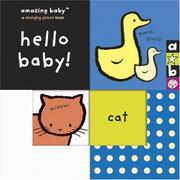 Cover of: Amazing Baby Hello Baby! (Amazing Baby)