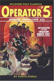 Cover of: Operator 5 - Invasion of the Crimson Death Cult by Curtis Steele