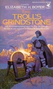 Cover of: The Troll's Grindstone by Elizabeth Boyer