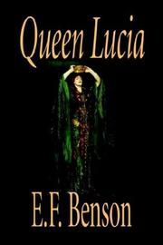 Cover of: Queen Lucia by E. F. Benson