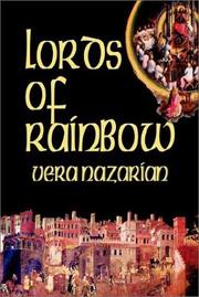 Cover of: Lords of rainbow, or, The book of fulfillment by Vera Nazarian