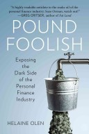 Cover of: Pound Foolish: Exposing the Dark Side of the Personal Finance Industry