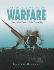 Cover of: Encyclopedia of Warfare by Adrian Gilbert