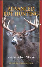 Cover of: Advanced Rut Hunting by Gerald Bethge