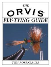 Cover of: The Orvis Fly-Tying Guide (Orvis)