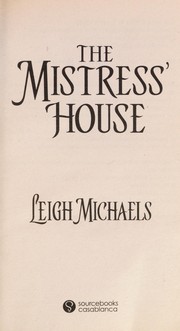 The mistress house
