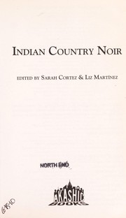 Cover of: Indian country noir | Sarah Cortez