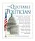 Cover of: The quotable politician