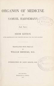 Cover of: Organon of medicine ... | Samuel Hahnemann