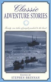 Cover of: Classic adventure stories by edited by Stephen Brennan.