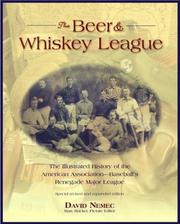 Cover of: The beer and whisky league by David Nemec