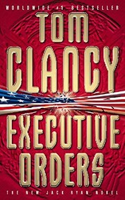 Cover of: Executive Orders by Tom Clancy