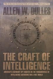 Cover of: The Craft of Intelligence by Allen W. Dulles