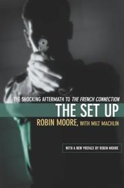 Cover of: The Set Up: The Shocking Aftermath to The French Connection