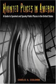 Cover of: Haunted Places in America: A Guide to Spooked and Spooky Public Places in the United States