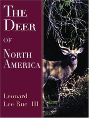 Cover of: The Deer of North America by Leonard Lee Rue III