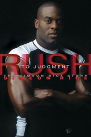 Cover of: Rush to Judgment: The Simeon Rice Story