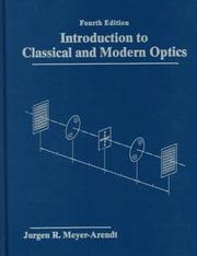 Introduction to classical and modern optics by Jurgen R. Meyer-Arendt