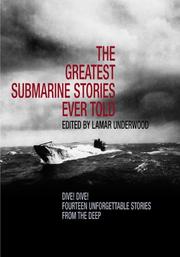 Cover of: The Greatest Submarine Stories Ever Told by Lamar Underwood